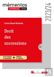 Droit Des Successions, 14eme Edition - Une Presentation Des Principes Organisant Le Droit Des Succes