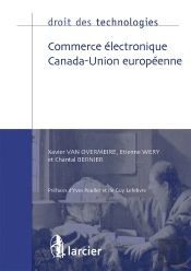 Droit Des Technologies : Commerce Électronique Canada-Union Européenne