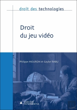 Bertrand.pt - Droit Des Technologies : Droit Du Jeu Vidéo