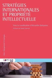 Droit Des Technologies : Stratégies Internationales Et Propriété Intellectuelle