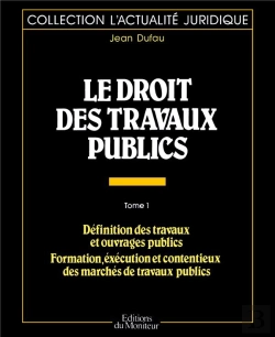 Bertrand.pt - Droit Des Travaux Publics T.1