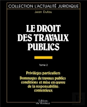 Droit Des Travaux Publics T.2