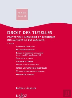 Bertrand.pt - Droit Des Tutelles ; Protection Judiciaire Et Juridique Des Mineurs Et Des Majeurs