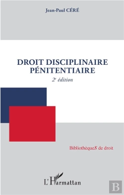 Bertrand.pt - Droit Disciplinaire Pénitentiaire (2e Édition)