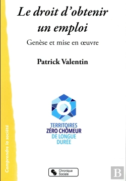 Bertrand.pt - Droit D'Obtenir Un Emploi (Le)