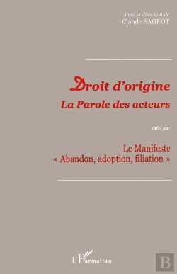 Bertrand.pt - Droit D'Origine : La Parole Des Acteurs Suivi Par Le Manifeste 