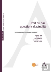 Droit Du Bail : Questions D'Actualité