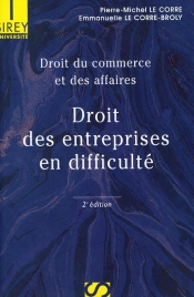 Droit Du Commerce Et Des Affaires T.3 ; Droit Des Entreprises En Difficulté