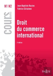 Droit Du Commerce International (2e Édition)