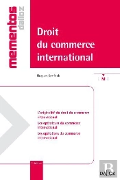Droit Du Commerce International (3e Édition)