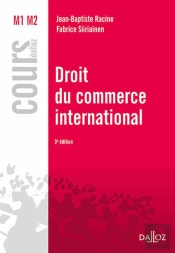 Droit Du Commerce International (3e Édition)