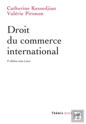 Droit Du Commerce International (3e Édition)