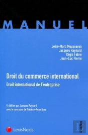Droit Du Commerce International ; Droit International De L'Entreprise
