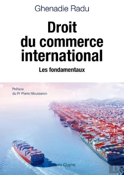 Bertrand.pt - Droit Du Commerce International : Les Fondamentaux
