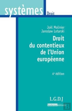 Bertrand.pt - Droit Du Contentieux De L'Union Europeenne -4e Edition