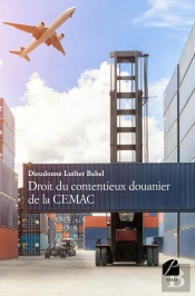 Droit Du Contentieux Douanier De La Cemac
