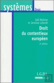 Droit Du Contentieux Européen (2e Édition)