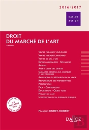 Droit Du Marché De L'Art (Édition 2015/2016)