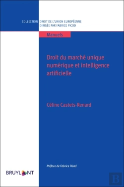 Bertrand.pt - Droit Du Marché Unique Numérique Et Intelligence Artificielle