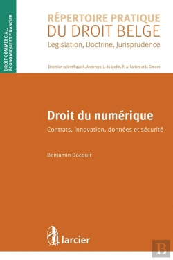 Bertrand.pt - Droit Du Numérique ; Contrats, Innovation, Données Et Sécurité