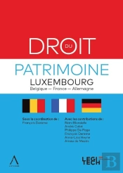 Droit Du Patrimoine : Luxembourg, Belgique, France, Allemagne