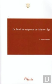 Droit Du Seigneur Au Moyen-Âge
