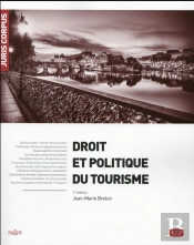 Droit Du Tourisme - 1re Edition