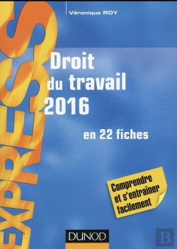 Bertrand.pt - Droit Du Travail 2016 - 20e Ed. - En 22 Fiches