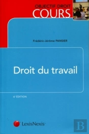 Droit Du Travail (6e. Édition)