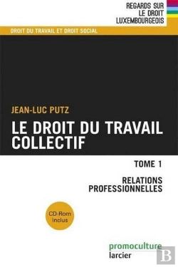 Bertrand.pt - Droit Du Travail Collectif T1. Relations Professionnelles