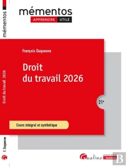 Bertrand.pt - Droit Du Travail : Cours Intégral Et Synthétique (Édition 2026)