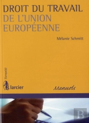 Droit Du Travail De L'Union Européenne