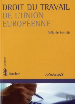 Bertrand.pt - Droit Du Travail De L'Union Européenne