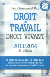 Droit Du Travail, Droit Vivant - Cas Pratiques, Questionnaires D'Auto-Evaluation