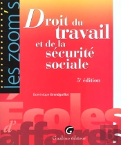 Droit Du Travail Et Securite Sociale ; 5e Edition