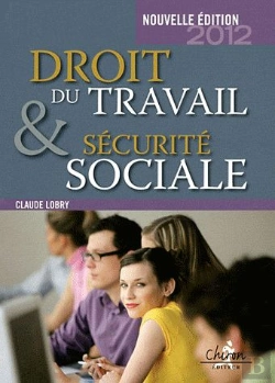Bertrand.pt - Droit Du Travail Et Sécurité Sociale (Édition 2012)