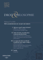 Droit & Philosophie - Volume 17 - Métamorphoses Du (Sujet De) Droit