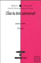 Droit & Societe Tome 56 : L'État Du Droit Administratif (2e Édition)