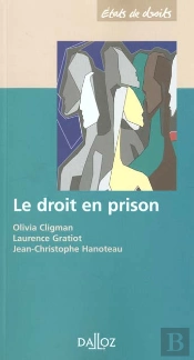Droit En Prison ; 1e Edition