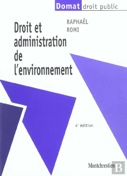 Bertrand.pt - Droit Et Administration De L'Environnement ; 4e Edition