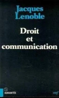 Bertrand.pt - Droit Et Communication ; La Transformation Du Droit Contemporain