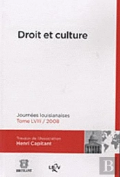 Droit Et Culture.Journee Louisianaises T
