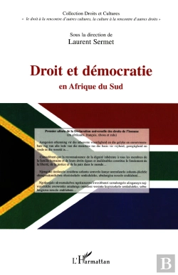 Bertrand.pt - Droit Et Démocratie En Afrique Du Sud : Law And Democracy In South Africa