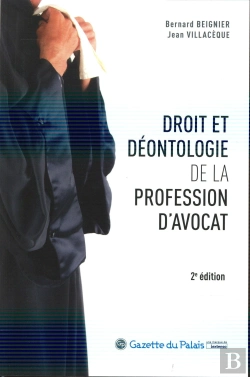 Bertrand.pt - Droit Et Déontologie De La Profession D'Avocat (2e Édition)
