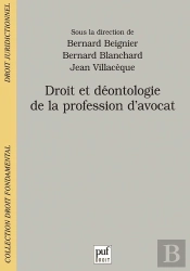 Droit Et Déontologie De La Profession D'Avocat