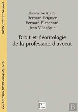 Bertrand.pt - Droit Et Déontologie De La Profession D'Avocat