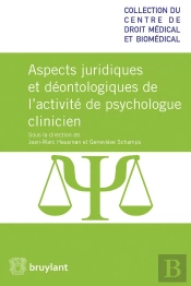Droit Et Déontologie De La Profession De Psychologue Clinicien
