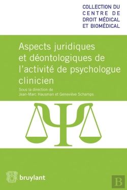 Bertrand.pt - Droit Et Déontologie De La Profession De Psychologue Clinicien