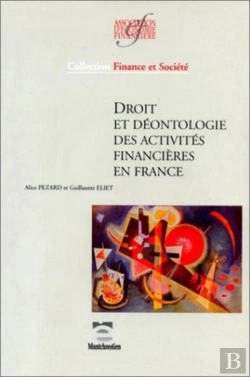 Bertrand.pt - Droit Et Déontologie Des Activités Financières En France