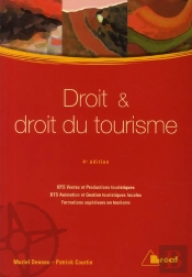 Droit Et Droit Du Tourisme (Bts, Vpt-Agtl)